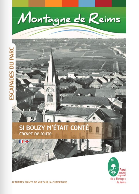 Si Bouzy m'était conté - PNR de la Montagne de Reims - BOUZY